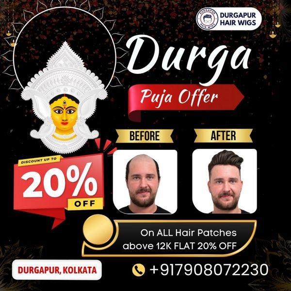 Durga Puja offer on hair wigs and hair patches for men in durgapur, west bengal. Get 20% off on all hair patches and hair wigs above 12 thousand. Best hair wig and hair patch in Durgapur.